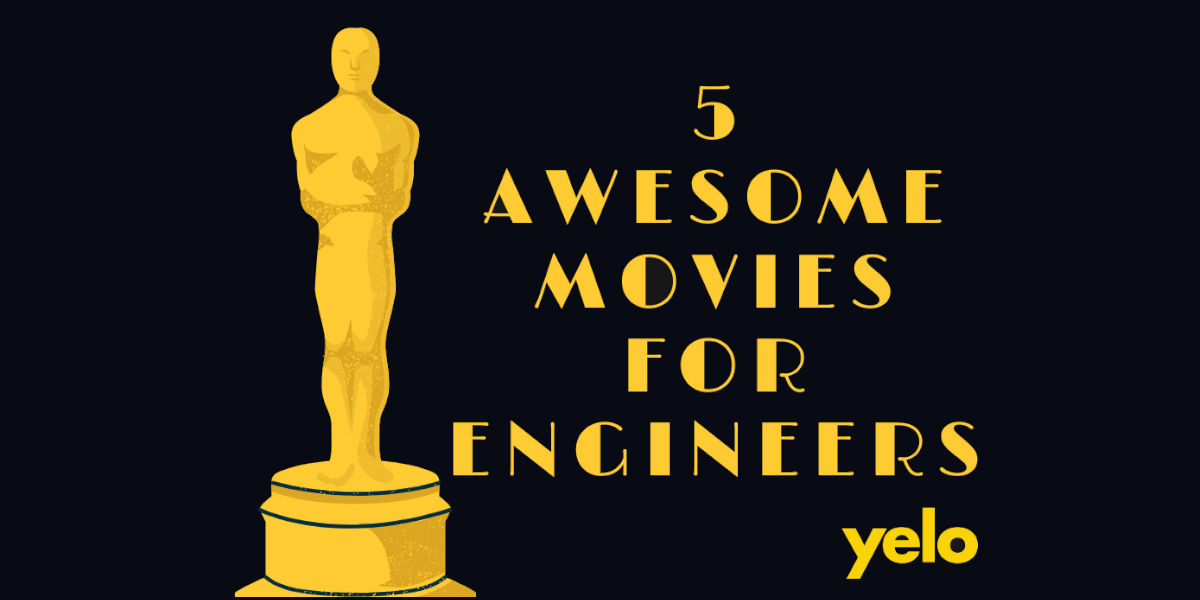 5 Awesome Movies for Engineers